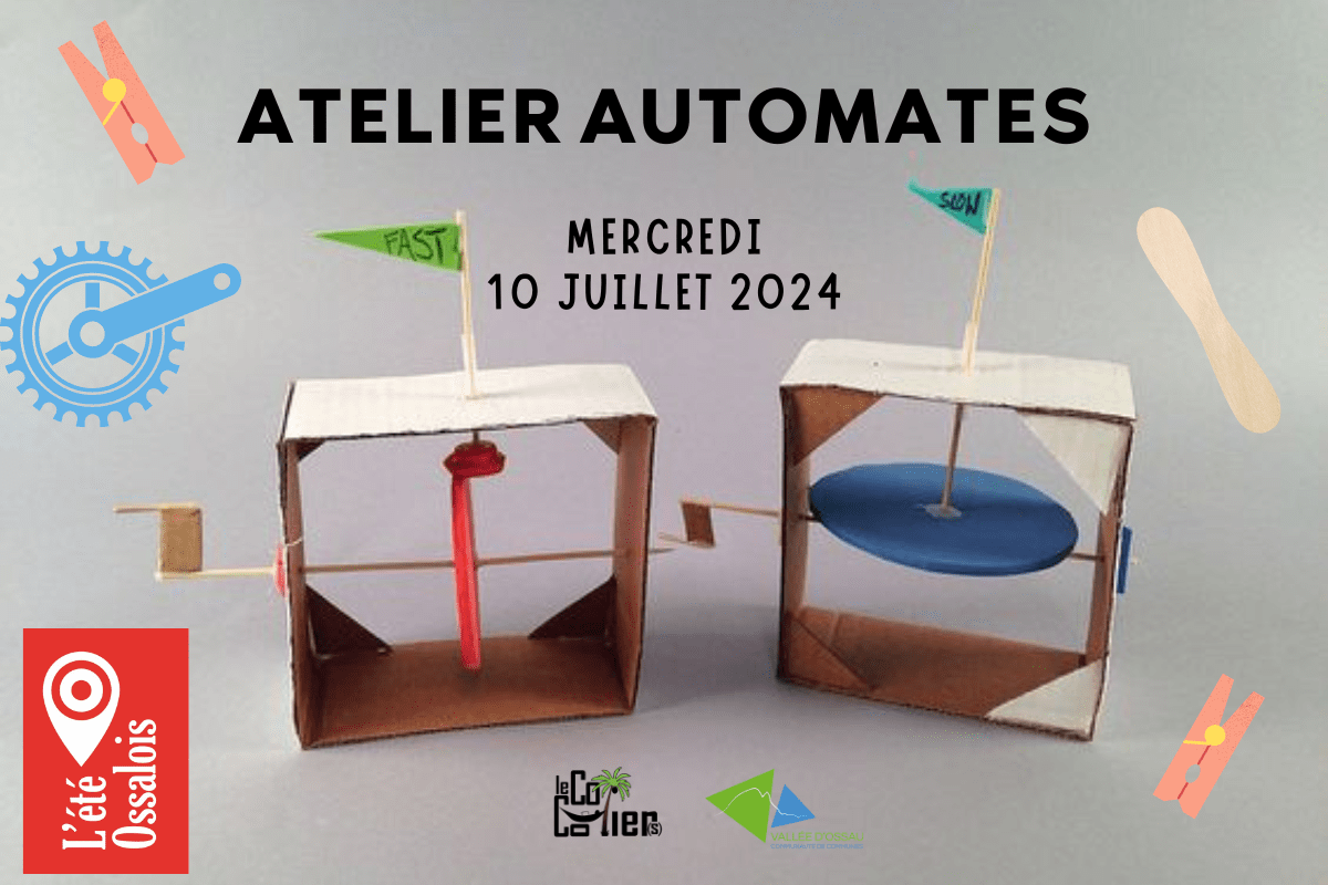 atelier automates été ossalois